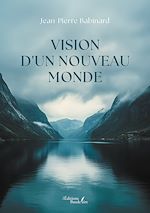 Télécharger le livre :  Vision d'un nouveau monde
