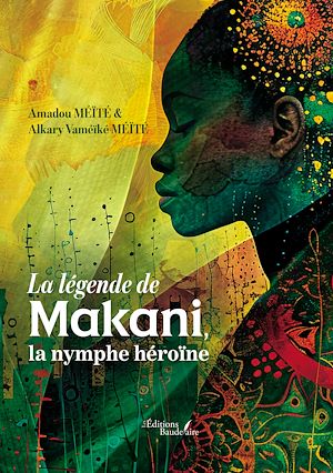 Download the eBook: La légende de Makani, la nymphe héroïne