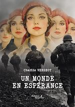 Télécharger le livre :  Un monde en espérance