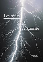 Télécharger le livre :  Les récits de la Vertuosité