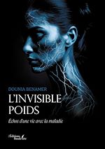 Télécharger le livre :  L'invisible poids