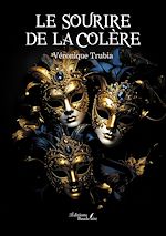 Télécharger le livre :  Le sourire de la colère