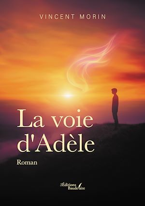 Téléchargez le livre :  La voie d'Adèle