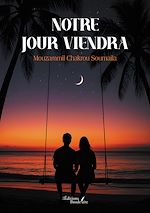 Télécharger le livre :  Notre jour viendra