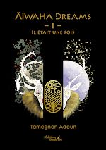 Télécharger le livre :  Alwaha dreams – I