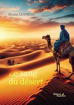 Télécharger le livre :  Le sang du désert