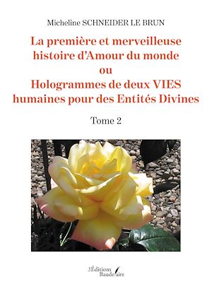 Téléchargez le livre :  La première et merveilleuse histoire d'Amour du monde