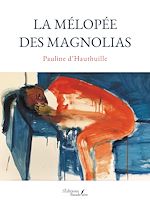 Download this eBook La mélopée des magnolias