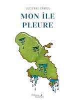 Télécharger le livre :  Mon île pleure