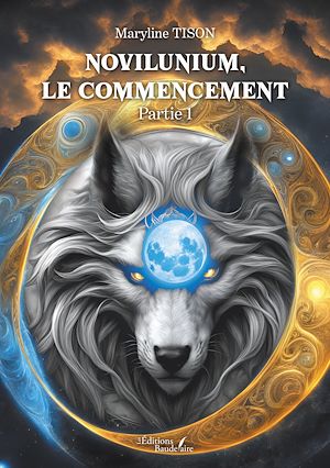 Téléchargez le livre :  Novilunium, le commencement