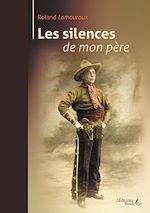 Télécharger le livre :  Les silences de mon père