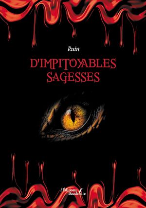 Téléchargez le livre :  D'impitoyables sagesses