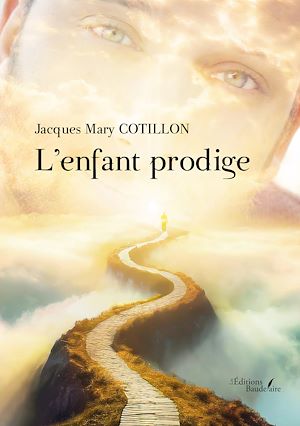 Téléchargez le livre :  L'enfant prodige