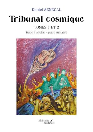 Téléchargez le livre :  Tribunal cosmique – Tomes 1 et 2