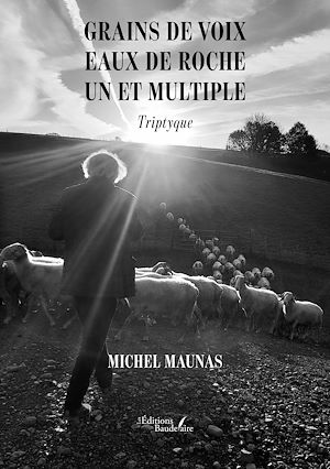 Téléchargez le livre :  Grains de voix – Eaux de roche – Un et multiple