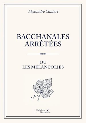 Téléchargez le livre :  Bacchanales arrêtées