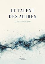 Télécharger le livre :  Le talent des autres