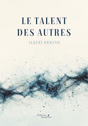 Téléchargez le livre :  Le talent des autres