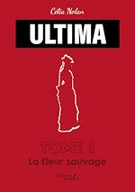 Télécharger le livre :  ULTIMA – Tome 1