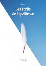 Télécharger le livre :  Les écrits de la politesse