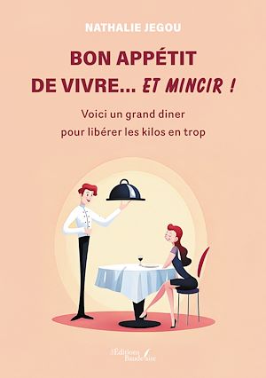 Téléchargez le livre :  Bon appétit de vivre… et mincir !
