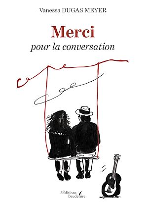Téléchargez le livre :  Merci pour la conversation