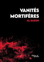 Télécharger le livre :  Vanités mortifères