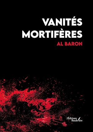 Téléchargez le livre :  Vanités mortifères