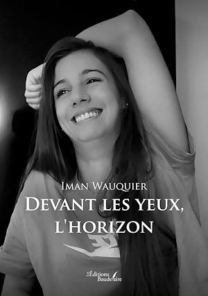 Téléchargez le livre :  Devant les yeux, l'horizon