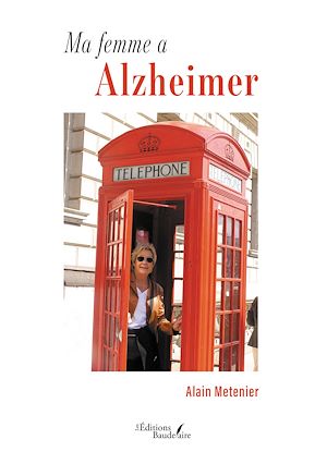 Téléchargez le livre :  Ma femme a Alzheimer