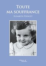 Download this eBook Toute ma souffrance
