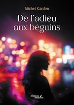 Download this eBook De l'adieu aux béguins