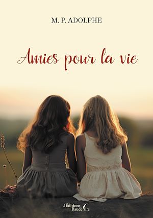 Téléchargez le livre :  Amies pour la vie