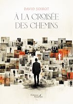 Télécharger le livre :  À la croisée des chemins