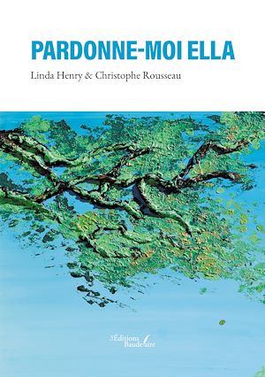 Téléchargez le livre :  Pardonne-moi Ella