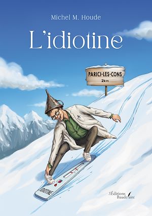 Téléchargez le livre :  L'idiotine