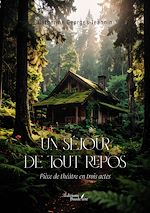 Télécharger le livre :  Un séjour de tout repos