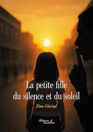 Téléchargez le livre :  La petite fille du silence et du soleil