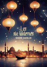 Télécharger le livre :  Les six lanternes