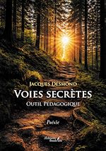 Télécharger le livre :  Voies secrètes