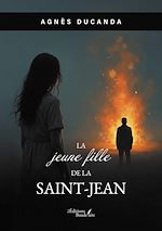 Télécharger le livre :  La jeune fille de la Saint-Jean