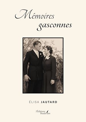 Téléchargez le livre :  Mémoires gasconnes
