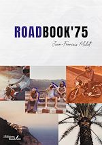 Télécharger le livre :  Roadbook'75