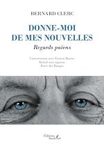 Télécharger le livre :  Donne-moi de mes nouvelles