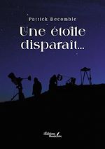 Télécharger le livre :  Une étoile disparaît…