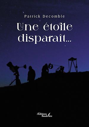 Téléchargez le livre :  Une étoile disparaît…