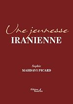 Télécharger le livre :  Une jeunesse iranienne