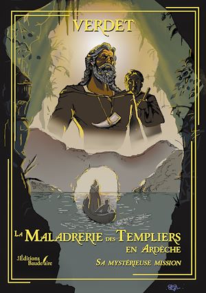 Download the eBook: La Maladrerie des Templiers en Ardèche