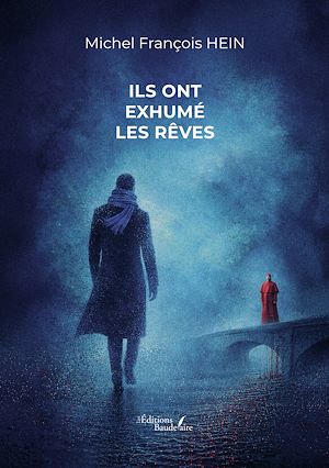 Download the eBook: Ils ont exhumé les rêves