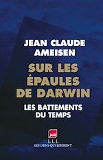 Download this eBook Sur les épaules de Darwin - Tome 1